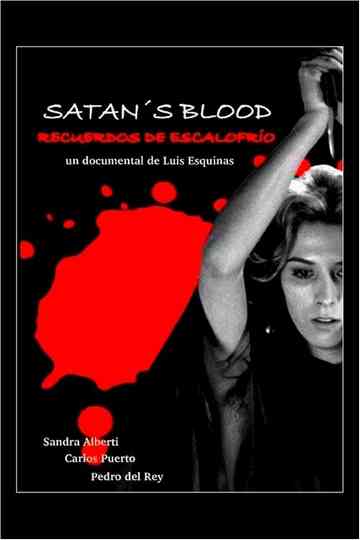Satan's Blood: recuerdos de «Escalofrío» Poster
