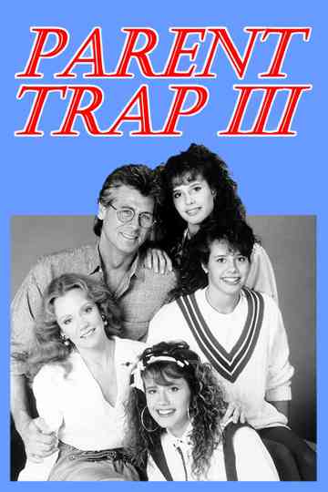 Parent Trap III Poster