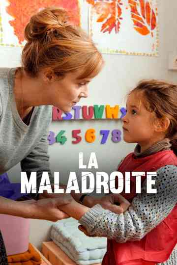 La Maladroite poster