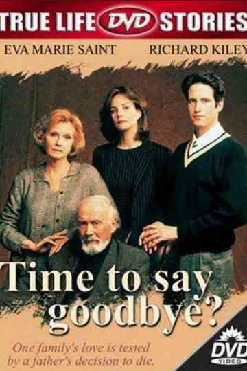 Time to Say Goodbye? Poster