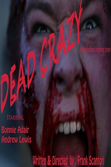 Dead Crazy Poster