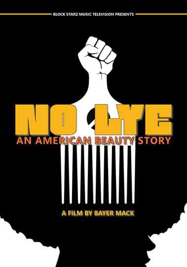 No Lye An American Beauty Story Poster
