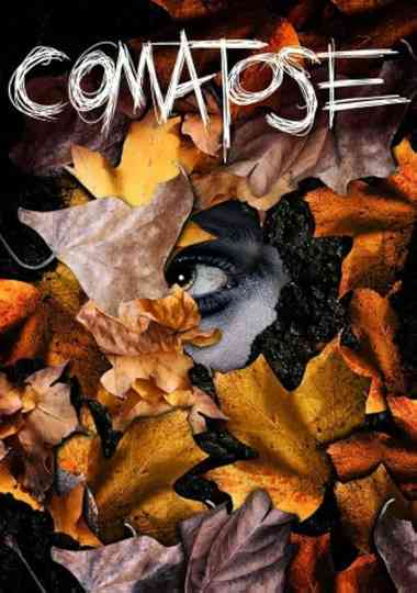 Comatose Poster