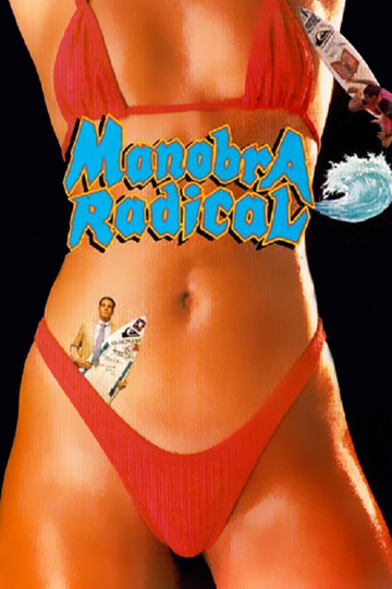 Manobra Radical Poster