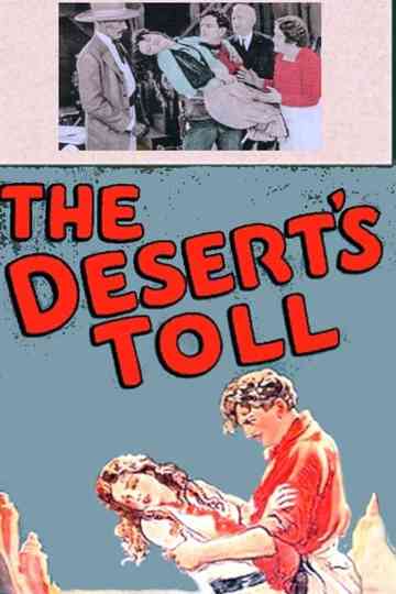 The Deserts Toll Poster