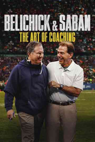 Belichick Saban The Art of Coaching Poster