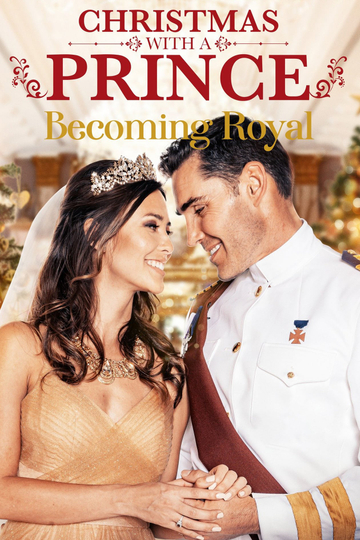 Christmas with a Prince Becoming Royal Poster