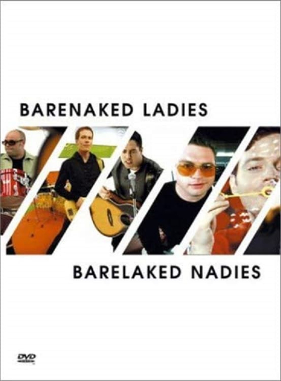 Barenaked Ladies Barelaked Nadies