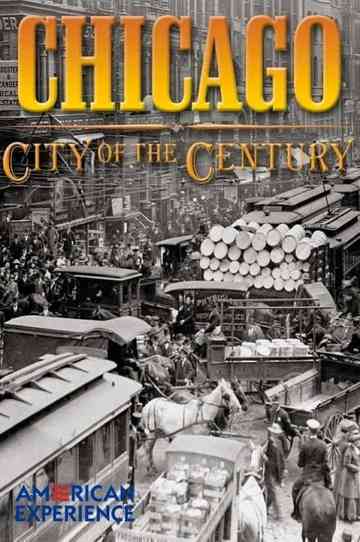Chicago City of the Century  Part 3 Battle for Chicago Poster