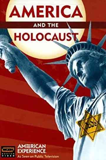 America and the Holocaust: Deceit and Indifference Poster