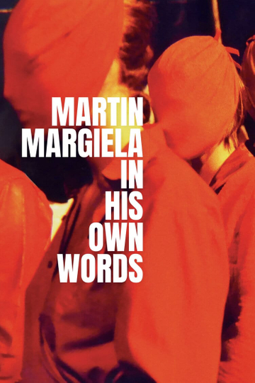 Martin Margiela: In His Own Words Poster