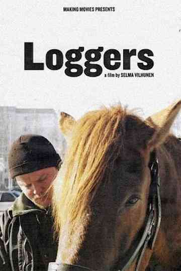 Loggers Poster