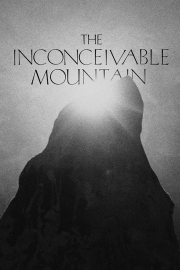 The Inconceivable Mountain Poster