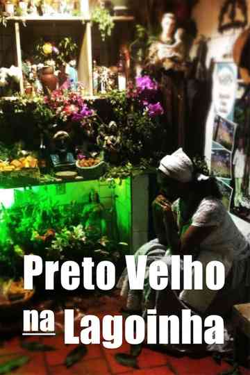 Preto Velho na Lagoinha Poster