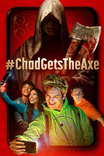 Chad Gets The AxE Poster
