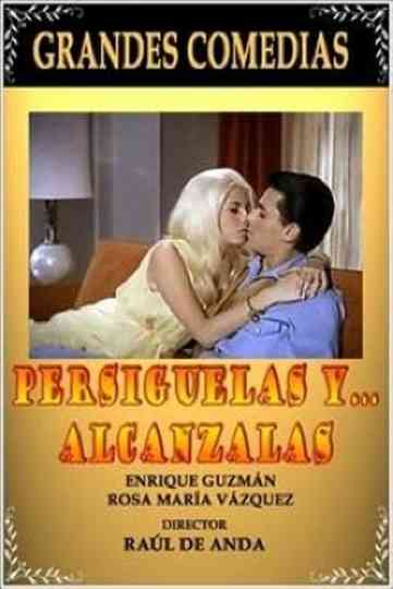 Persiguelas y alcanzalas
