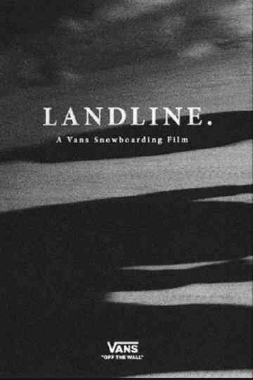 Landline - A Vans Snowboarding Film Poster