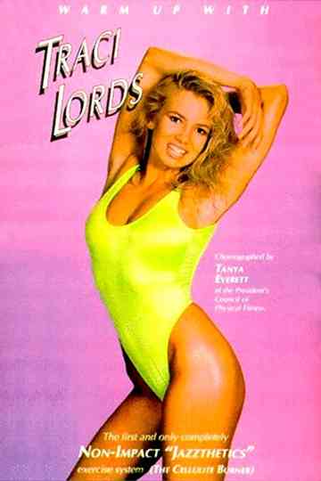 Warm Up with Traci Lords Poster