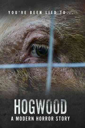 Hogwood A Modern Horror Story Poster