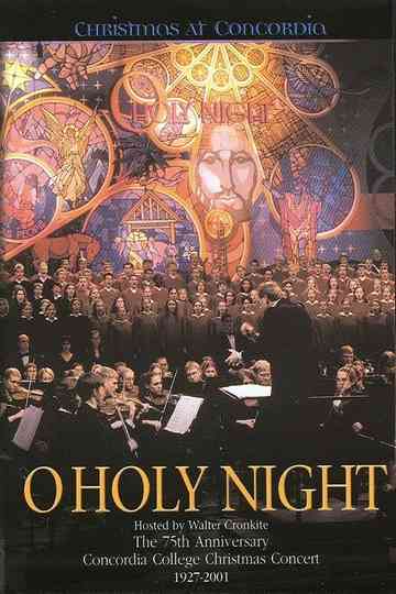 O Holy Night: Christmas At Concordia Poster