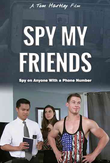Spy My Friends Poster