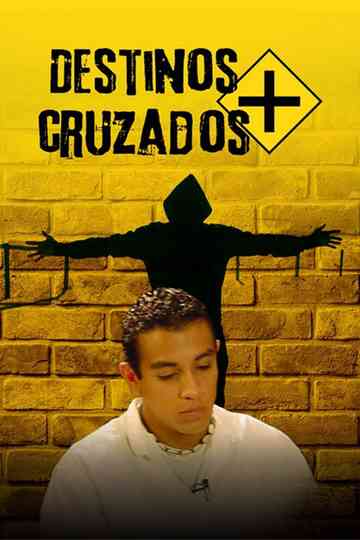 Destinos Cruzados Poster