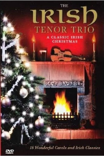 Irish Tenor Trio: A Classic Irish Christmas Poster