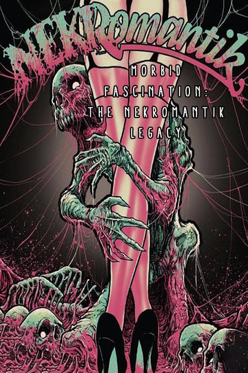 Morbid Fascination The Nekromantik Legacy