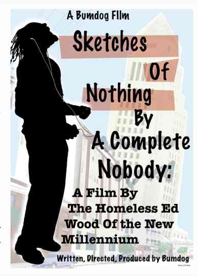 Sketches of Nothing by a Complete Nobody Poster