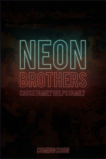 Neon Brothers Poster