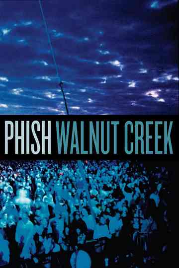 Phish Walnut Creek poster
