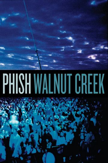 Phish Walnut Creek