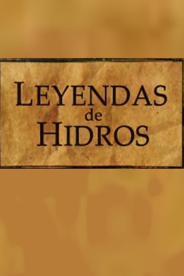 Leyendas de Hidros Poster