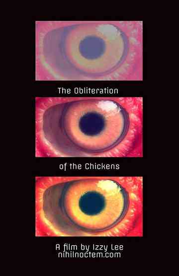 The Obliteration of the Chickens Poster
