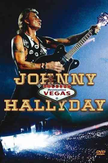 Johnny Hallyday  Destination Vegas Poster