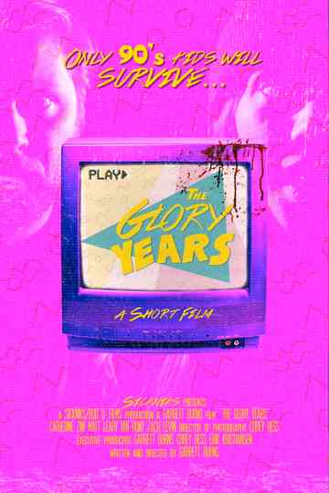 The Glory Years Poster