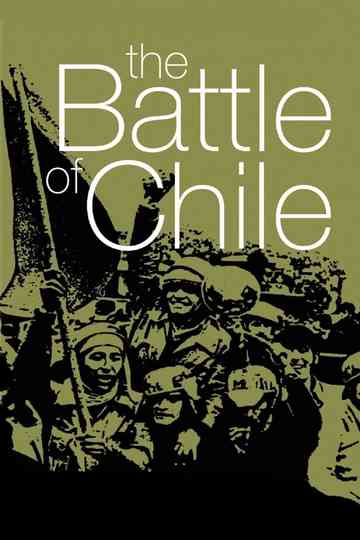The Battle of Chile Trilogy Poster