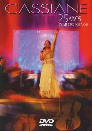 Cassiane - 25 Anos Com Muito Louvor Poster
