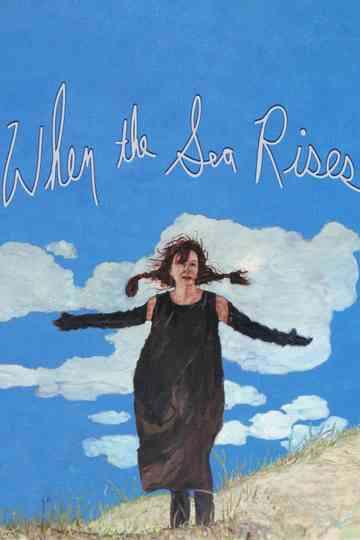 When the Sea Rises Poster