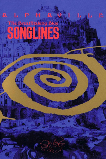 Alphaville: The Breathtaking Blue Songlines Poster