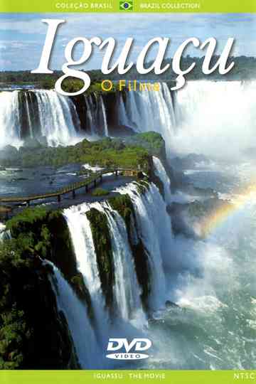 Iguazu: The Movie Poster
