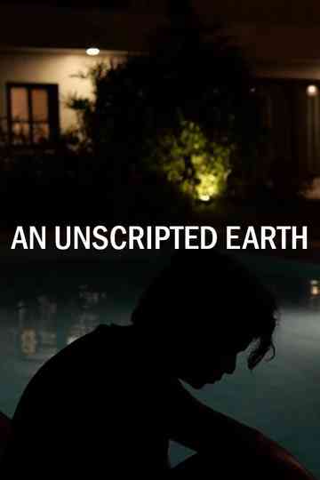 An Unscripted Earth Poster