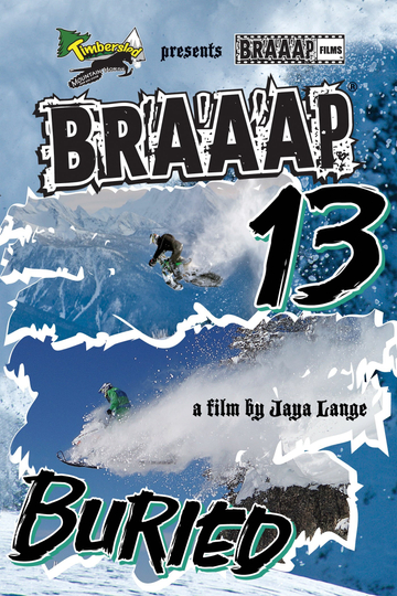 Braaap 13 Buried Poster