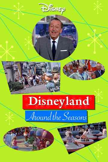 Disneyland Around the Seasons Poster