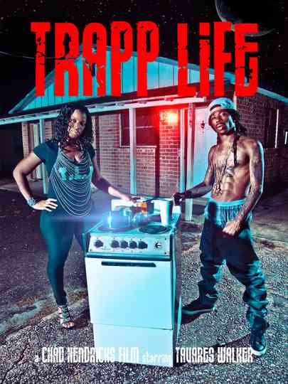 Trapp Life Poster