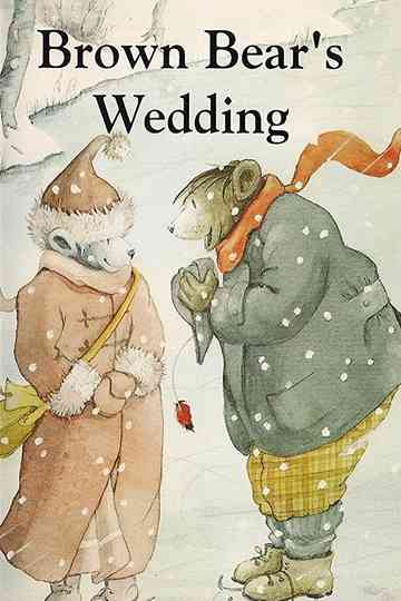 Brown Bear's Wedding Poster