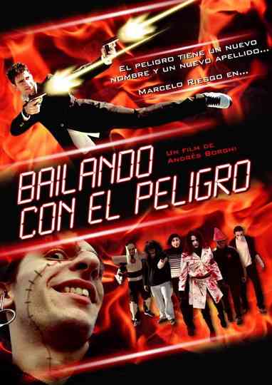 Bailando con el peligro Poster