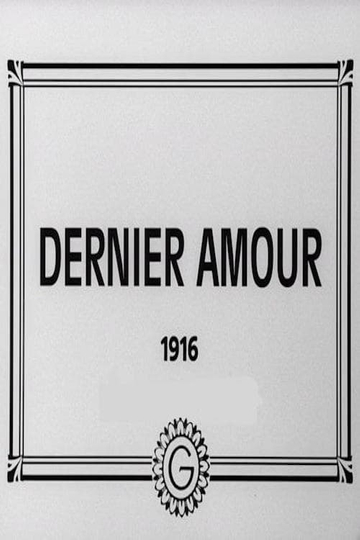 Dernier amour Poster