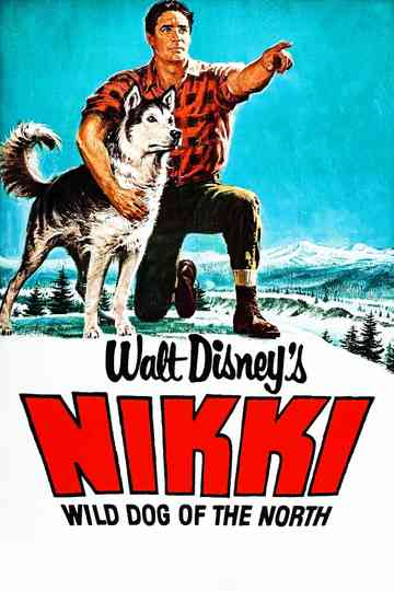 Nikki, Wild Dog of the North poster