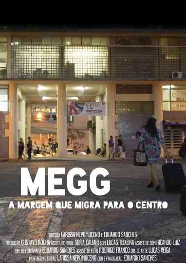 Megg - The Margin Who Migrate to the Center Poster